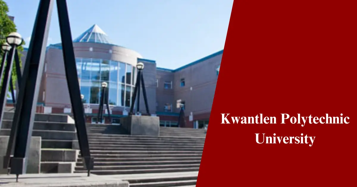 How to Apply to Kwantlen Polytechnic University Easily - Fixpire