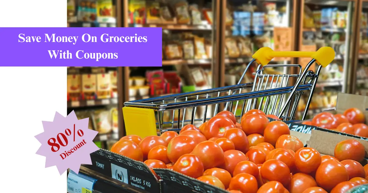 How to Save Money On Groceries With Coupons - Fixpire